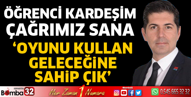 Öğrenci kardeşim çağrımız sana