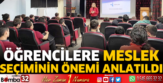Öğrencilere meslek seçiminin önemi anlatıldı