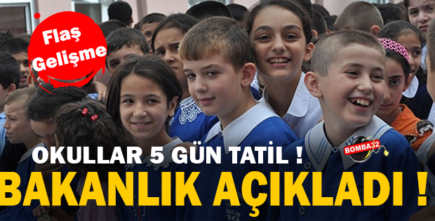 ÖĞRENCİLERE MÜJDE 5 GÜN TATİL