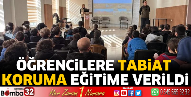 Öğrencilere tabiat koruma eğitimi verildi