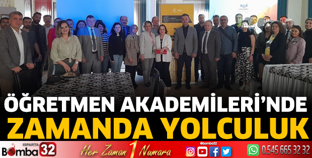 Öğretmen Akademileri’nde Zamanda Yolculuk