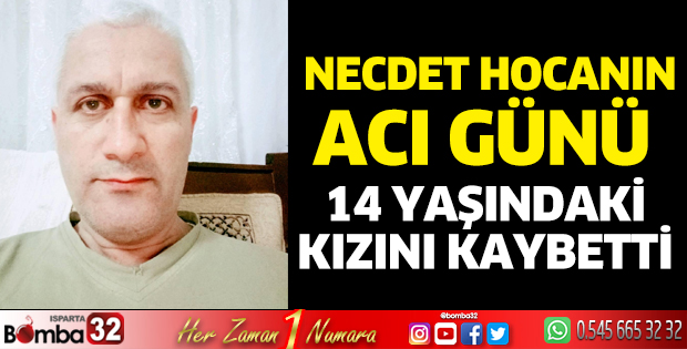 Öğretmen Necdet Yılmaz'ın evlat acısı