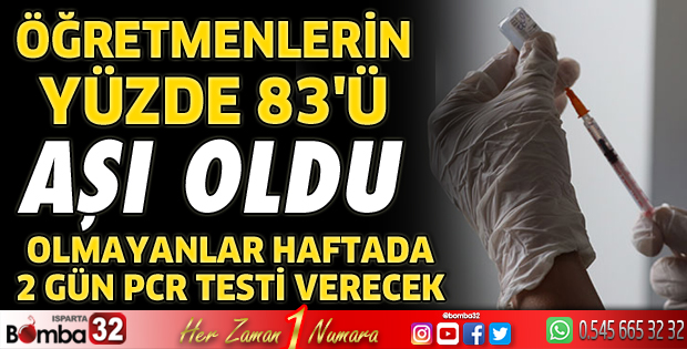 Öğretmenlerin yüzde 83'ü aşı oldu