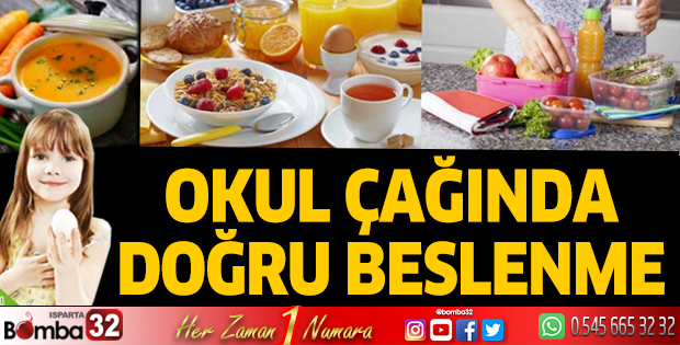 Okul çağında doğru beslenme