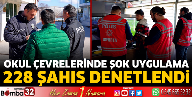 Okul çevrelerinde şok uygulama