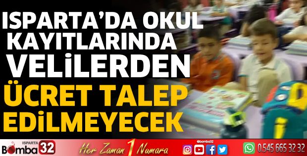Okul kayıtlarında hiçbir ücret talep edilmeyecek