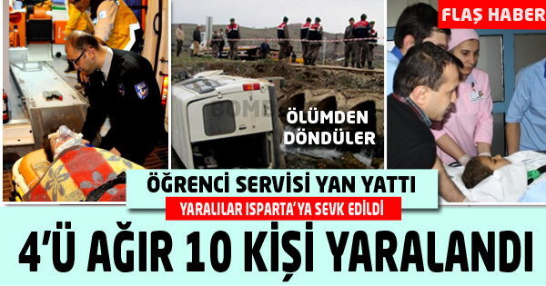 OKUL SERVİSİ YAN YATTI: 10  YARALI