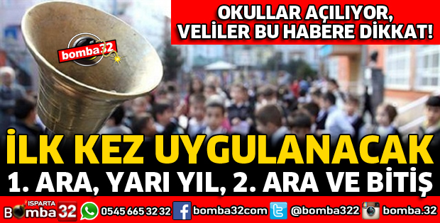 OKULLARDA BU YIL İLK KEZ UYGULANACAK