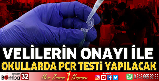 Okullarda PCR testi yapılacak