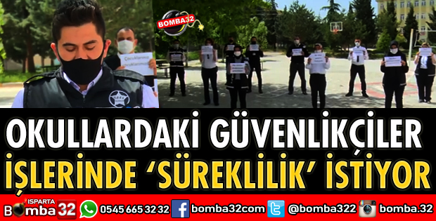 OKULLARDAKİ GÜVENLİKÇİLER SÜREKLİLİK İSTİYOR