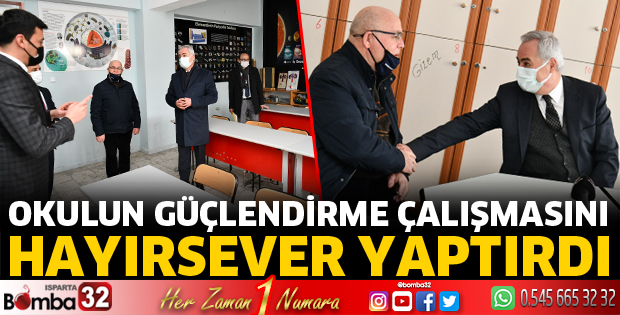 Okulun güçlendirme çalışmasına destek verdi