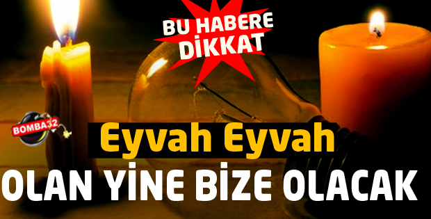 OLAN YİNE BİZE OLACAK !