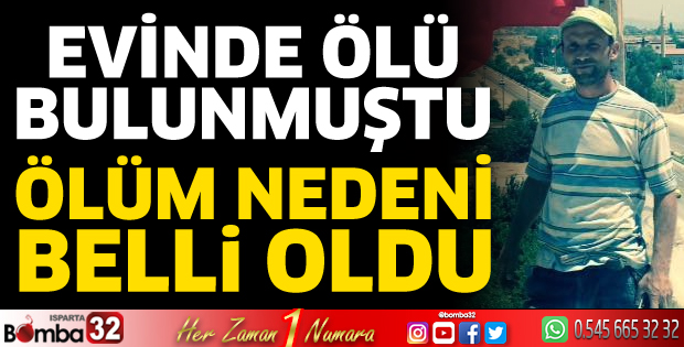 Ölüm nedeni belli oldu
