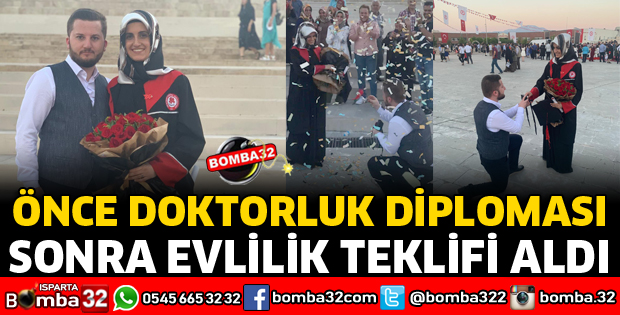 ÖNCE DOKTORLUK DİPLOMASI SONRA EVLİLİK TEKLİFİ ALDI