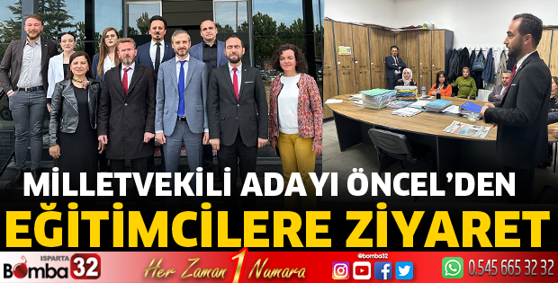 Öncel’den meslektaşlarına ziyaret