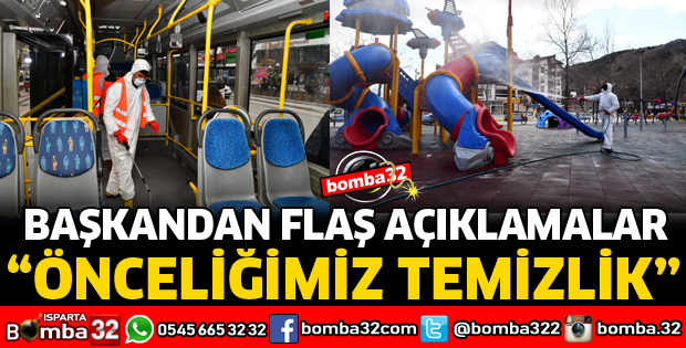 ÖNCELİĞİMİZ TEMİZLİK