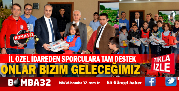 ONLAR BİZİM GELECEĞİMİZ İL ÖZEL İDAREDEN TAM DESTEK 