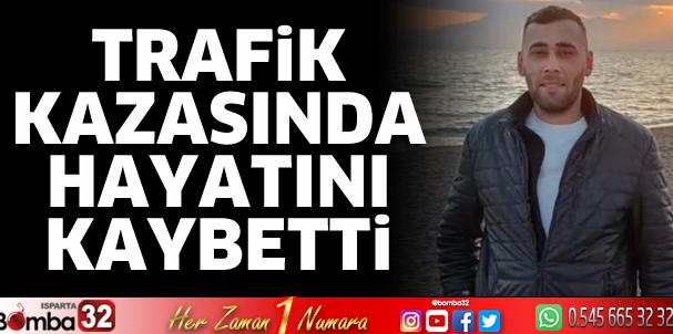 Onur Cengiz kazada hayatını kaybetti 