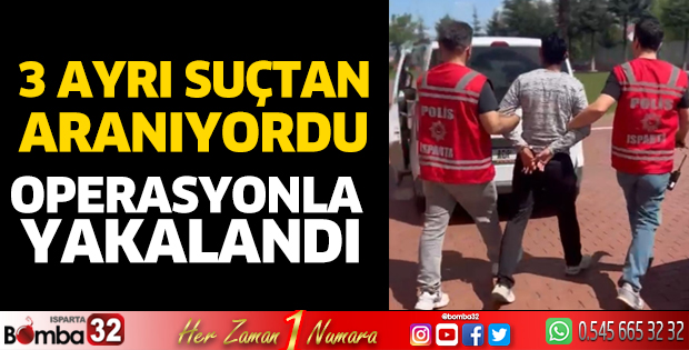 Operasyonla yakalandı