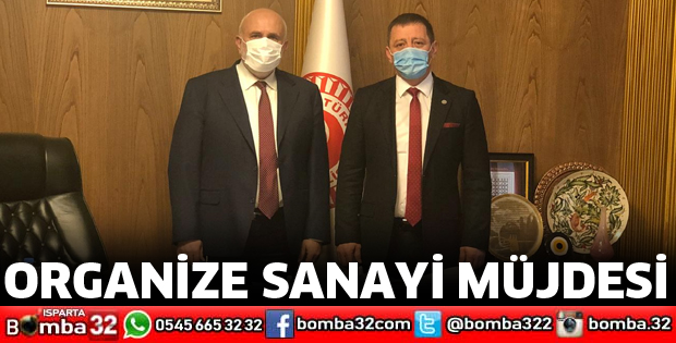 ORGANİZE SANAYİ MÜJDESİ