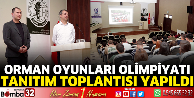 Orman Oyunları Olimpiyatı Tanıtım Toplantısı yapıldı