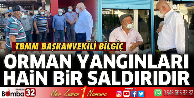 Orman yangınları hain bir saldırıdır