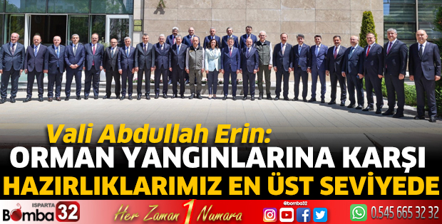 Orman yangınlarına karşı hazırlıklarımız en üst seviyede