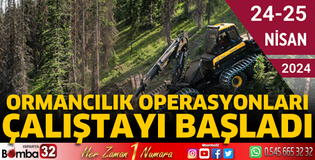 Ormancılık Operasyonları Çalıştayı başladı