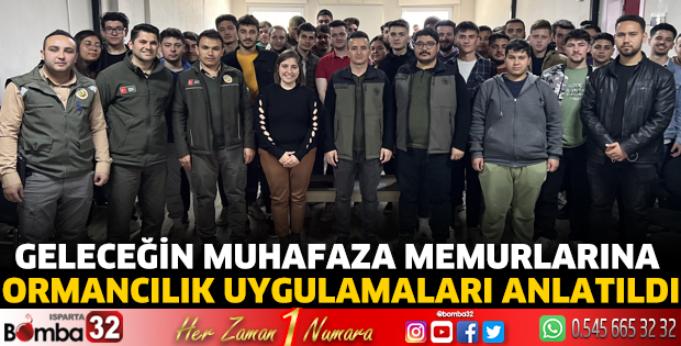 Ormancılık uygulamaları anlatıldı