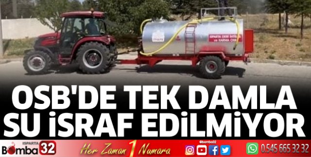 OSB'de tek damla su israf edilmiyor