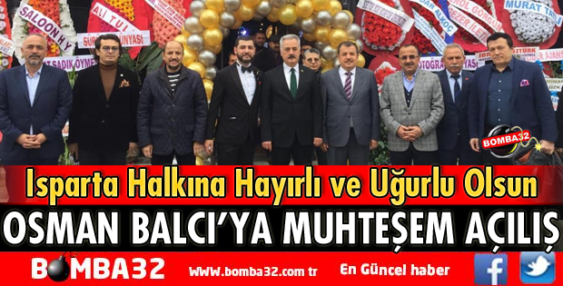 OSMAN BALCI’DAN ISPARTA’YA YAKIŞAN SALON