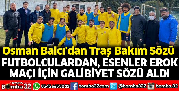 Osman Balcı'dan Isparta 32 Spor'a ziyaret