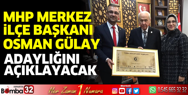 Osman Gülay aday adaylığını açıklayacak