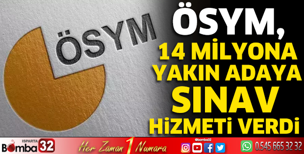 ÖSYM, 14 milyona yakın adaya sınav hizmeti verdi