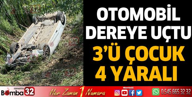 Otomobil dereye uçtu: 3’ü çocuk 4 yaralı 