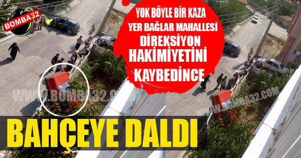 OTOMOBİL EVİN BAHÇESİNE DALDI  