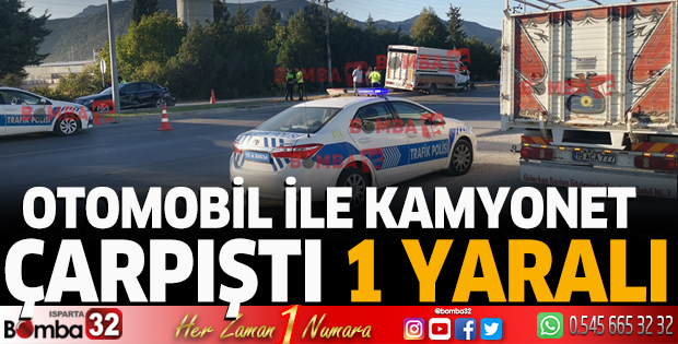 Otomobil ile kamyonet çarpıştı 