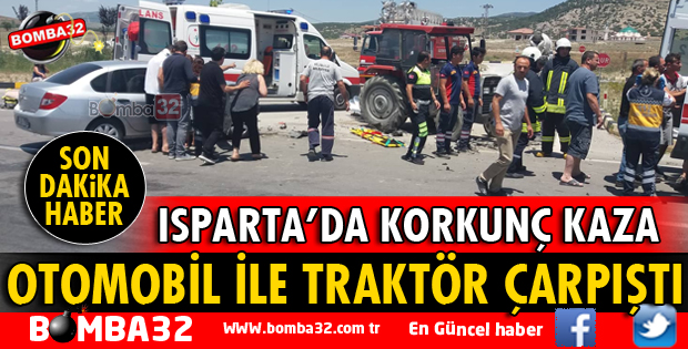 OTOMOBİL İLE TRAKTÖR ÇARPIŞTI