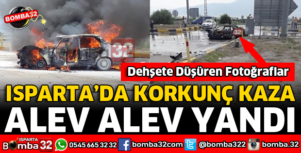 OTOMOBİL KAZA SONRASI ALEV TOPUNA DÖNDÜ