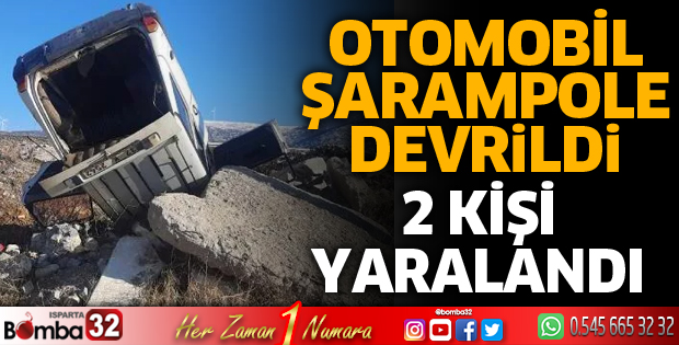OTOMOBİL ŞARAMPOLE DEVRİLDİ