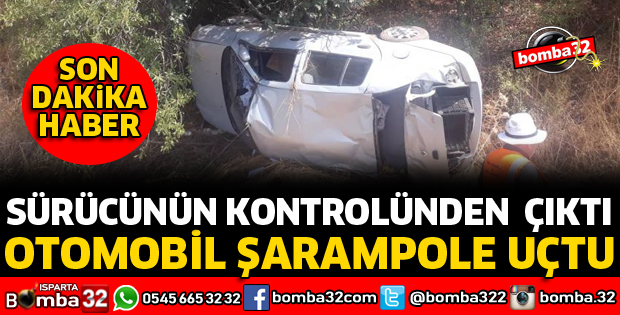 OTOMOBİL ŞARAMPOLE UÇTU
