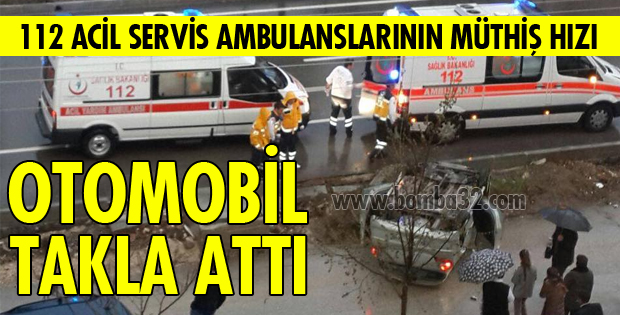 OTOMOBİL TAKLA ATTI