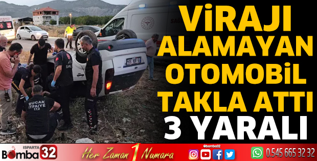 Otomobil takla attı: 3 yaralı