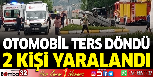 Otomobil ters döndü 2 kişi yaralandı