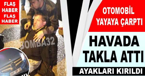 OTOMOBİL YAYAYA ÇARPTI
