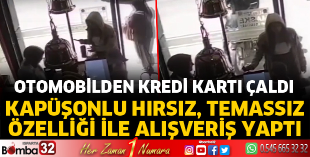 Otomobilden çaldığı kartla alışveriş yaptı