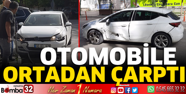 Otomobile ortadan çarptı