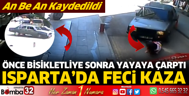 Otomobilin önce bisikletliye sonra yayaya çarptı