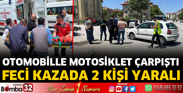 Otomobille motosiklet çarpıştı 2 yaralı