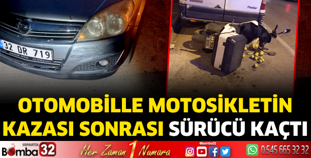 Otomobille motosikletin kazası sonrası sürücü kaçtı